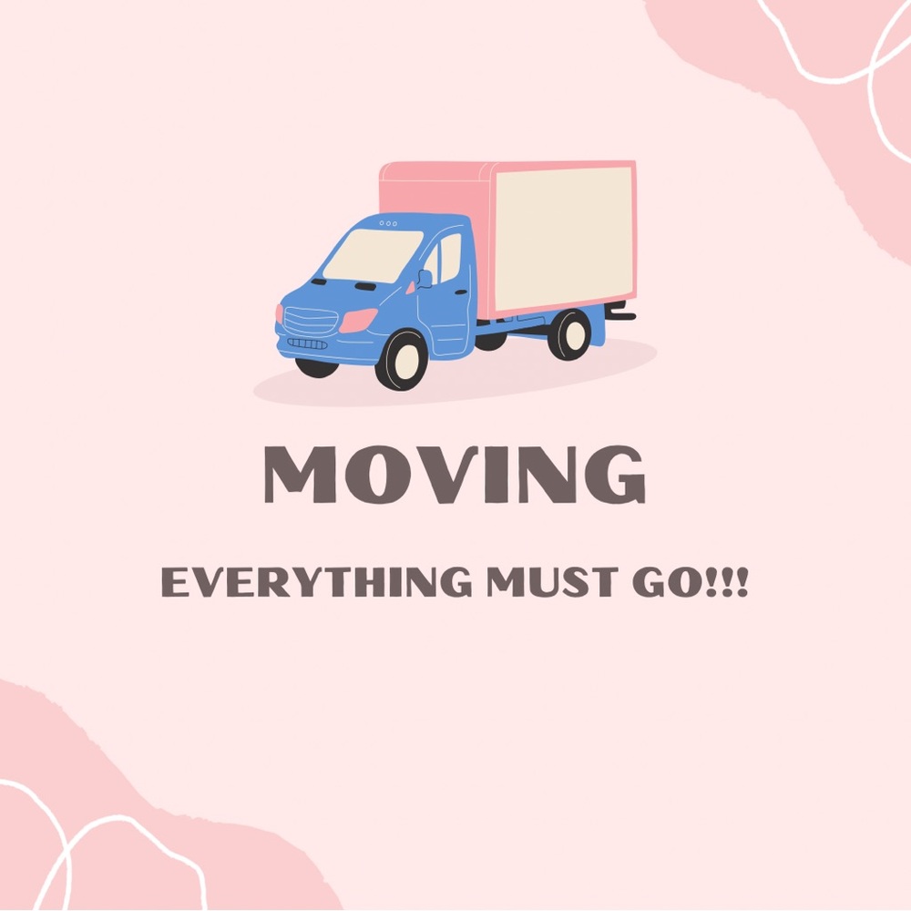 Moving everything must go! Send bundle offers!
